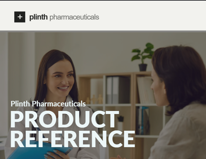 Plinth Pharmaceuticals Product Reference cover